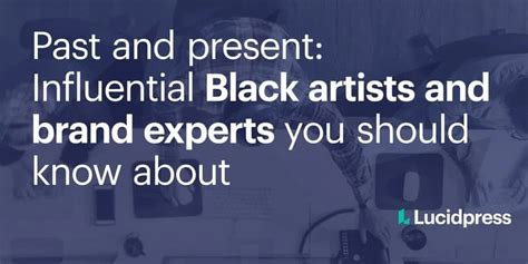 Past And Present Influential Black Graphic Designers And Brand Experts
