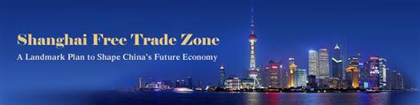 Shanghai Free Trade Zonecn
