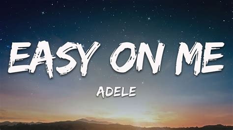 Adele Easy On Me Lyrics YouTube