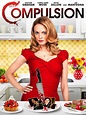 Compulsion - Movie Reviews