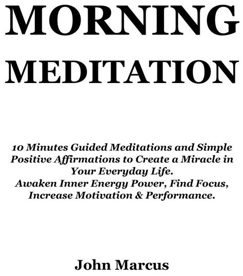 Morning Meditation 10 Minutes Guided Meditations And Simple Positive