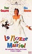 LE NOZZE DI MURIEL - Film (1995)