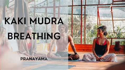 kaki mudra pranayama and meditation youtube