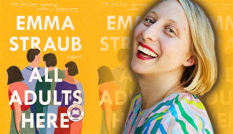 Helen ellis w/ emma straub @ books are magic. Emma Straub 'All Adults Here' - Excerpt