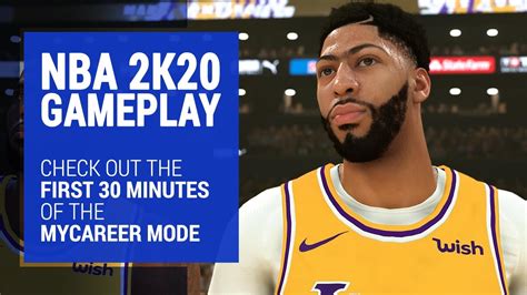 Nba 2k20 Gameplay Mycareer Story The First 30 Minutes Youtube
