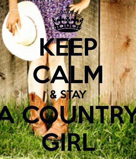 Country Girl Quotes And Sayings Cowgirl Times Country Girl Life Country Girl Quotes Country