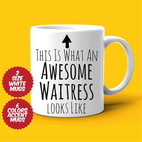 Waitress T Waitress Mug Awesome Waitress Best Waitress Ever T