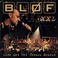 Xxl - Live Met Het Zeeuws Orke, Blof | CD (album) | Muziek | bol.com