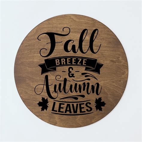 Fall Breeze And Autumn Leaves Fall Autumn Decor Sign For Front Etsy