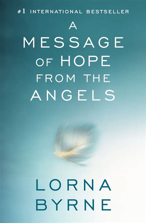 A Message Of Hope From The Angels Book By Lorna Byrne Official