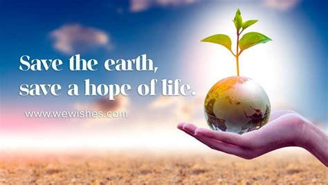 Earth Day Wishes Quotes To Inspire Your Love For Mother We Wishes 39000