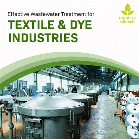 Effective Wastewater Treatment For Textile Dye Industries