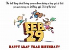 Leap Year Birthday Wishes for Near and Dear One