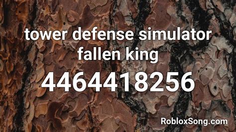 These only work for a certain period of time before they expire. tower defense simulator fallen king Roblox ID - Roblox ...