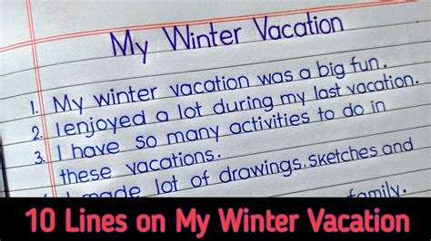 Lines On Winter Vacation Essay On Winter Vacation How I Spent My Winter Vacation