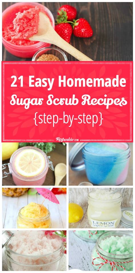 21 Easy Homemade Sugar Scrub Recipes Step By Step Tip Junkie