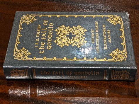 Fall Of Gondolin Easton Press Shrinkwrapped And Boxed By Jrr Tolkien Christopher Tolkien