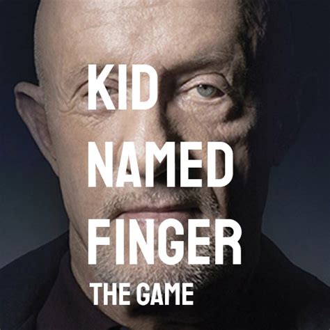 Kid Named Finger The Game By Ambush
