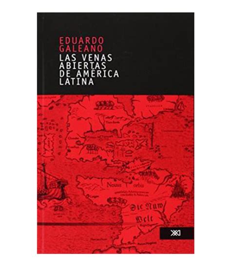 VENAS ABIERTAS DE AMÉRICA LATINA LAS Librería Española