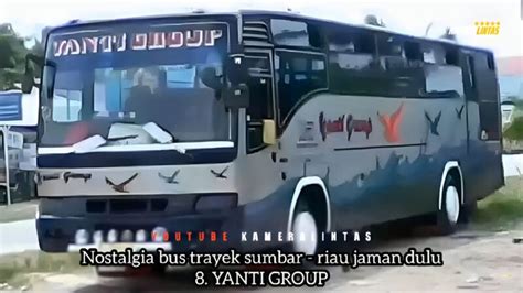 20 Bus Jadul Sumbar Riau Yang Melegenda Pernah Jaya Di Masanya Laman 2 Dari 5 Kupas Online