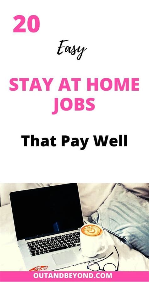 Best Stay At Home Jobs That Pay Well Stay At Home Jobs Home Jobs