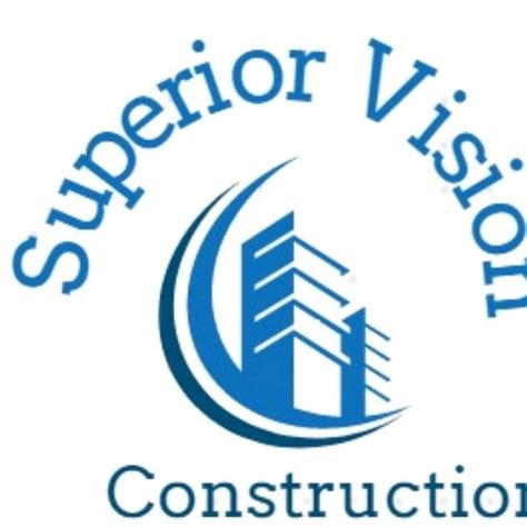 Superior Vision Construction Company Construction Company Superior