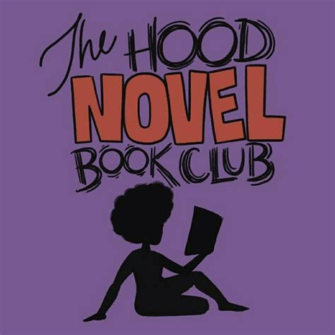 The Hood Novel Book Club