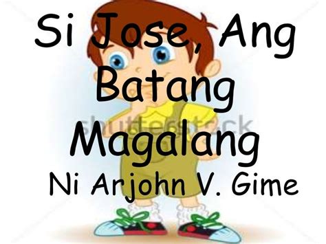 Jose Ang Batang Magalang