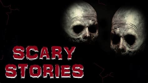 3 Truly Bone Chilling Scary Stories Youtube