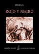 LA ISLA DE SILTOLÁ: Stendhal: "Rojo y Negro"