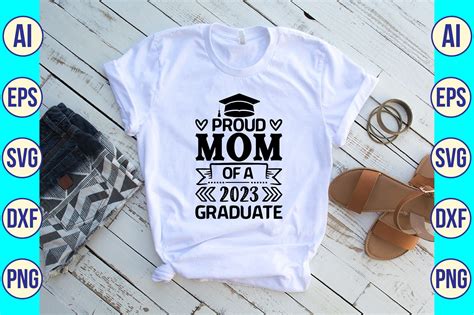 Proud Mom Of A 2023 Graduate Svg Graphic By Nahidcrafts · Creative Fabrica