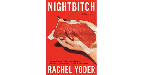 Nightbitch By Rachel Yoder