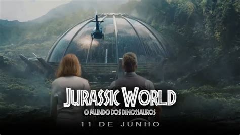 Jurassic World O Mundo Dos Dinossauros Comercial De TV 14 Legendado