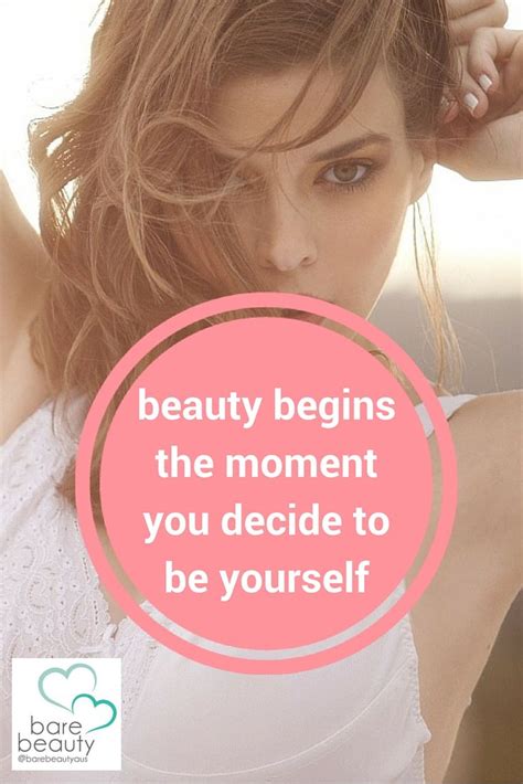 Beauty Begins The Moment You Decide To Be Yourself Coco Chanel