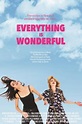 Everything Is Wonderful (2017) YIFY - Download Movie TORRENT - YTS