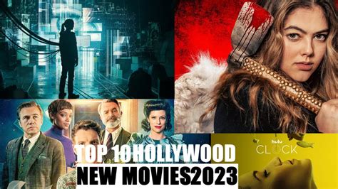 Top 10 New Movies 2023 Hollywood Youtube