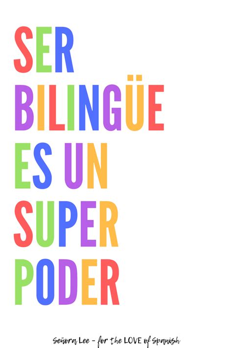 Spanish Posters Being Bilingual Is A Superpower Quote Spanish Class