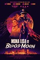 Mona Lisa and the Blood Moon (2021) - FilmAffinity