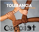 Día Internacional para la Tolerancia - 16 de Noviembre (21 fotos ...
