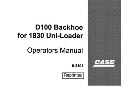 Case D100 Backhoe For 1830 Uni Loader Operators Manual Service