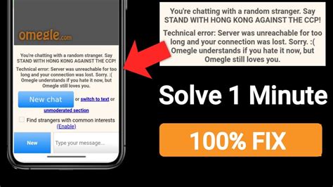 How To Fix Omegle Technical Error Server Was Unreachable For Too Long