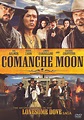 Comanche Moon (2008) - Simon Wincer | Cast and Crew | AllMovie