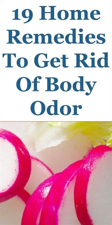 19 Quality Home Remedies To Get Rid Of Underarm And Body Odor This