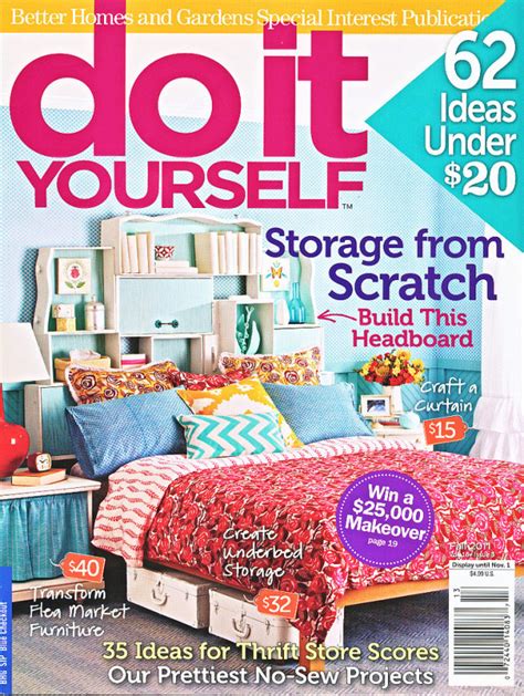 Do it right, do it wrong, do it yourself. Inspirations & Aspirations — Do It Yourself Magazine The issue featuring our...