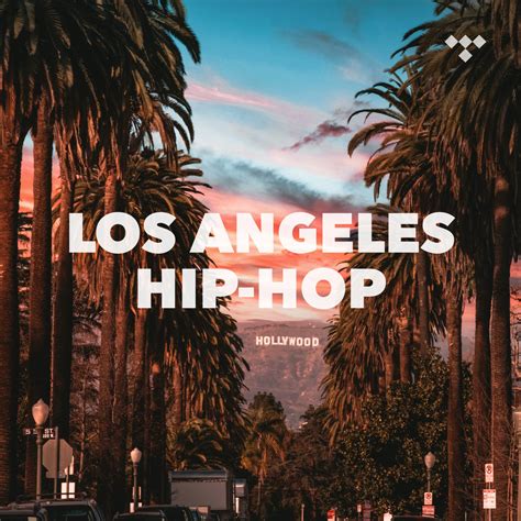 Los Angeles Hip Hop On Tidal