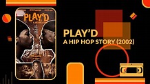 Play'd: A Hip Hop Story - VHS rip (2003) - YouTube