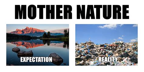 Mother Nature Meme By Alexaldridge On Deviantart