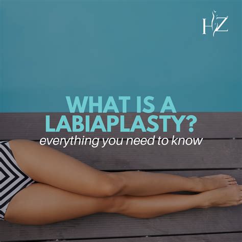 Types Of Labiaplasty Surgery Understanding Your Options HZ Plastic