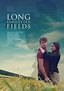 Long Forgotten Fields (película 2017) - Tráiler. resumen, reparto y ...