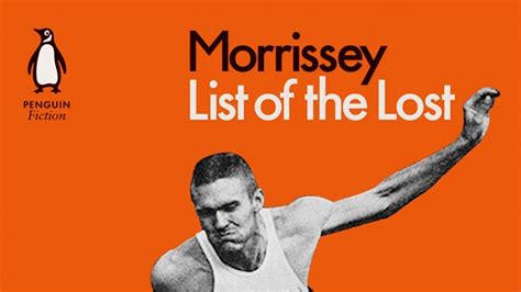 Morrissey Reveals Novel List Of The Lost Cover And Release Date Pitchfork